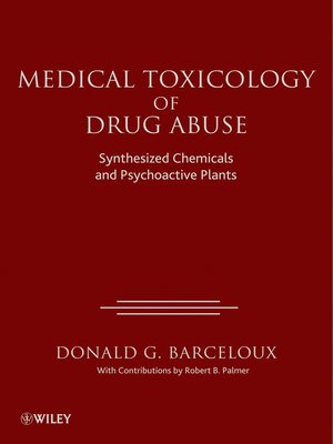 cover image of Medical Toxicology of Drug Abuse